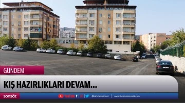 Kış hazırlıkları devam&hellip;