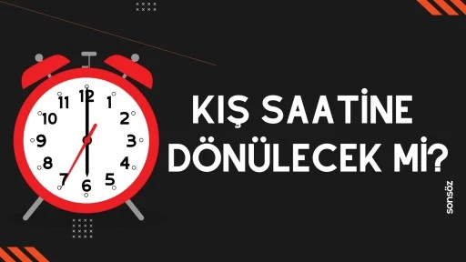 Kış saatine d&ouml;n&uuml;lecek mi?