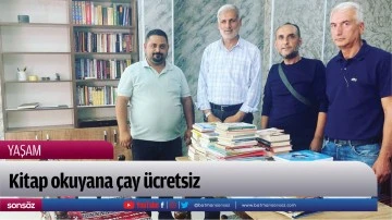 Kitap okuyana &ccedil;ay &uuml;cretsiz