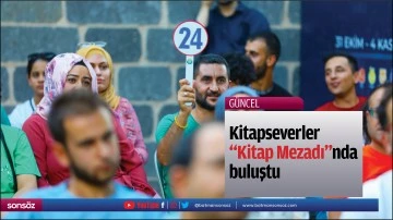 Kitapseverler &ldquo;Kitap Mezadı&rdquo;nda buluştu