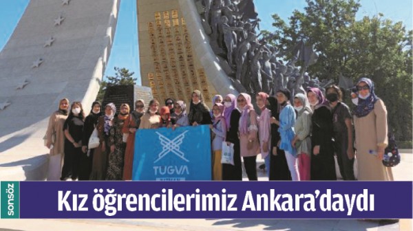 KIZ &Ouml;ĞRENCİLERİMİZ ANKARA&rsquo;DAYDI