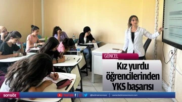 Kız yurdu &ouml;ğrencilerinden YKS başarısı