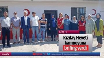 Kızılay Heyeti, kamuoyuna brifing verdi