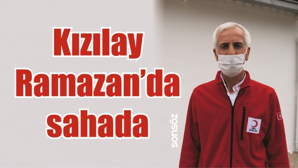 KIZILAY RAMAZAN&rsquo;DA SAHADA