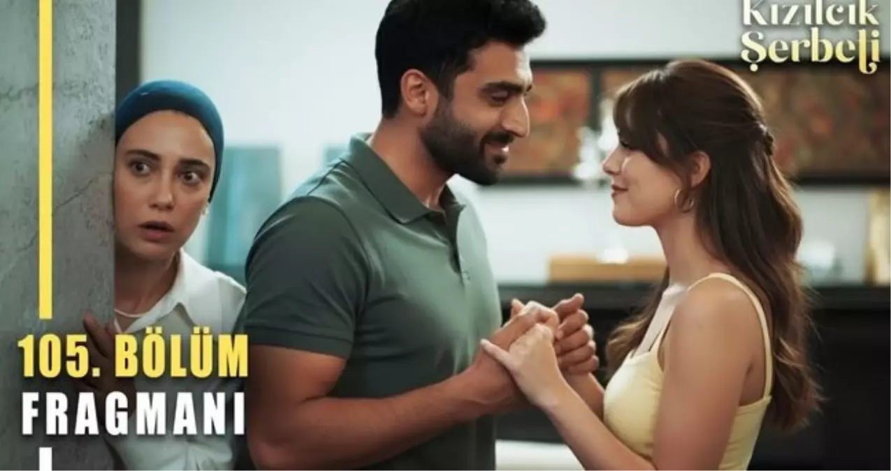 Kızılcık Şerbeti 105.B&ouml;l&uuml;m Fragmanı