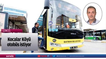 Kocalar K&ouml;y&uuml; otob&uuml;s istiyor