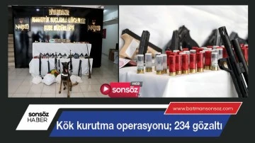 K&ouml;k kurutma operasyonu; 234 g&ouml;zaltı