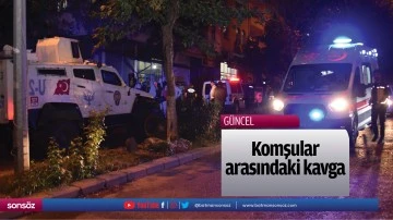 Komşular arasındaki kavga