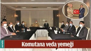 KOMUTANA VEDA YEMEĞİ