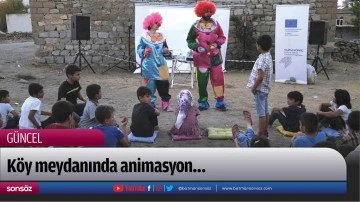 K&ouml;y meydanında animasyon&hellip;