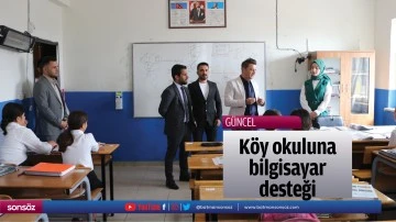 K&ouml;y okuluna bilgisayar desteği