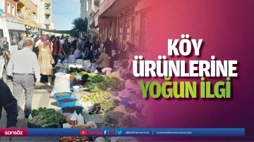 K&ouml;y &uuml;r&uuml;nlerine yoğun ilgi