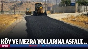 K&ouml;y ve mezra yollarına asfalt&hellip;