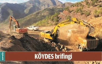 K&Ouml;YDES BRİFİNGİ
