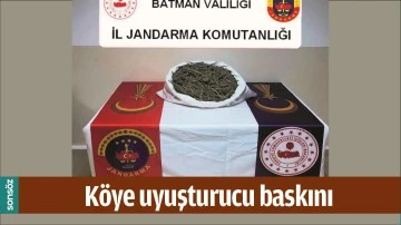 K&Ouml;YE UYUŞTURUCU BASKINI