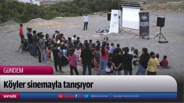K&ouml;yler sinemayla tanışıyor