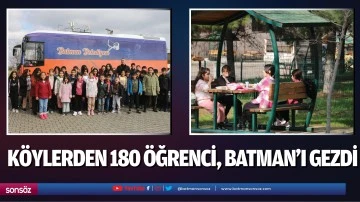 K&ouml;ylerden 180 &ouml;ğrenci, Batman&rsquo;ı gezdi