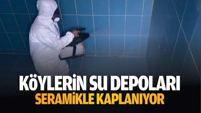K&ouml;ylerin su depoları seramikle kaplanıyor