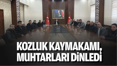 Kozluk Kaymakamı, muhtarları dinledi