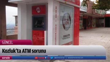 Kozluk&rsquo;ta ATM sorunu
