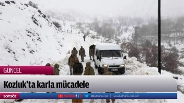 Kozluk&rsquo;ta karla m&uuml;cadele