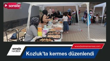 Kozluk'ta kermes d&uuml;zenlendi