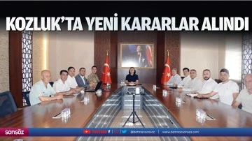 Kozluk&rsquo;ta yeni kararlar alındı
