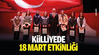 K&uuml;lliyede 18 Mart etkinliği&hellip;