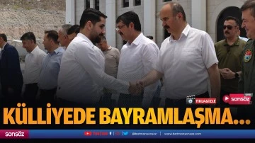 K&uuml;lliyede bayramlaşma&hellip;