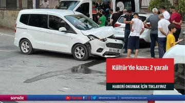 K&uuml;lt&uuml;r&rsquo;de kaza: 2 yaralı