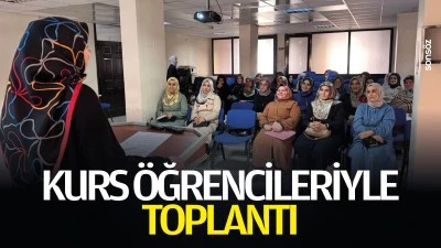 Kurs &ouml;ğrencileriyle toplantı