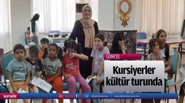 Kursiyerler, k&uuml;lt&uuml;r turunda
