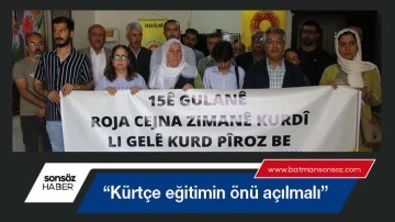 &ldquo;K&uuml;rt&ccedil;e eğitimin &ouml;n&uuml; a&ccedil;ılmalı&rdquo;