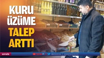 Kuru &uuml;z&uuml;me talep arttı