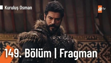Kuruluş Osman 149.B&ouml;l&uuml;m Fragmanı