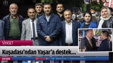 Kuşadası&rsquo;ndan Yaşar&rsquo;a destek&hellip;