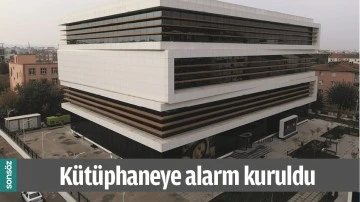 K&Uuml;T&Uuml;PHANEYE ALARM KURULDU