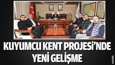 Kuyumcu Kent Projesi&rsquo;nde yeni gelişme