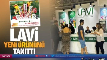 Lavi, yeni &uuml;r&uuml;n&uuml;n&uuml; tanıttı