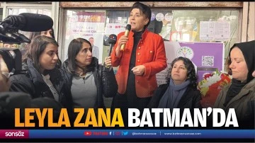 Leyla Zana, Batman’da