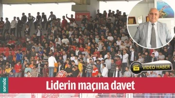 LİDERİN MA&Ccedil;INA DAVET