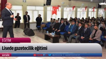Lisede gazetecilik eğitimi