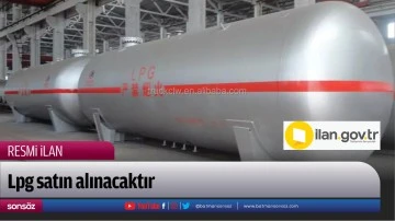 Lpg satın alınacaktır