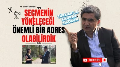 M. Emin Ekmen; &ldquo;Se&ccedil;menin y&ouml;neleceği &ouml;nemli bir adres olabilirdik&rdquo; (T&uuml;rkan&rsquo;la Kadraj 5.B&ouml;l&uuml;m)