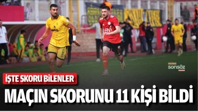 Ma&ccedil;ın skorunu 11 kişi bildi