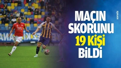 Ma&ccedil;ın skorunu 19 kişi bildi