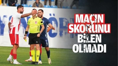 Ma&ccedil;ın skorunu bilen olmadı