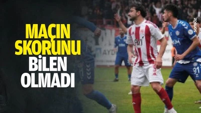 Ma&ccedil;ın skorunu bilen olmadı
