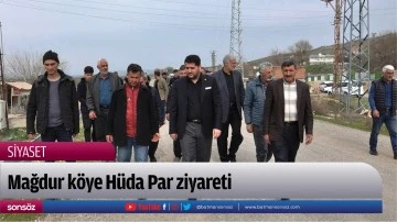 Mağdur k&ouml;ye H&uuml;da Par ziyareti.