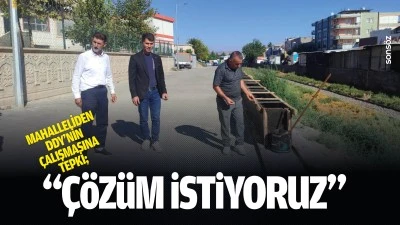 Mahalleliden DDY&rsquo;nin &ccedil;alışmasına tepki; &ldquo;&Ccedil;&ouml;z&uuml;m istiyoruz&rdquo;